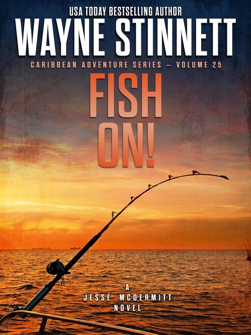 Title details for Fish On! by Wayne Stinnett - Available